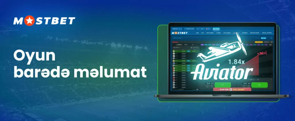 Mostbet Aviator oyunu haqqında hərtərəfli məlumat